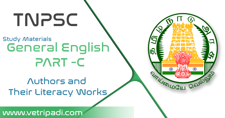 TNPSC General English PART C | 2.Which Nationality the story belongs to? | (Authors and Their Literacy Works) Study Materials