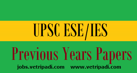 IES Previous Year Question Papers – UPSC