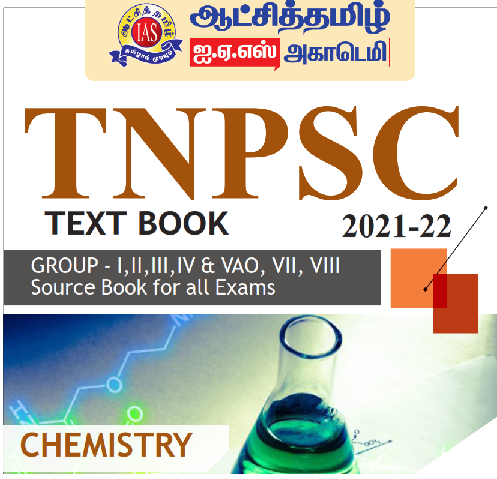 TNPSC Text BOOKS ஆட்சித்தமிழ் IAS ACADEMY – English Medium – TNPSC Book Part 67 – 70(Chemistry)