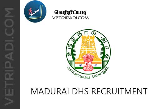 Madurai DHS Recruitment 2025 – Driver, Nurse, Medical Officer
